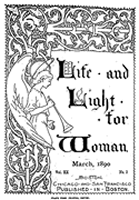 ウーマンズ・ボードの機関誌『女性のための生命と光』1890年3月号表紙